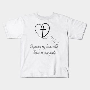 Proposing my love with jesus as our guide Kids T-Shirt